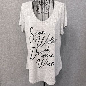 Apt 9 “Save Water Drink More Wine” Short Sleeve Graphic Tee- Size L